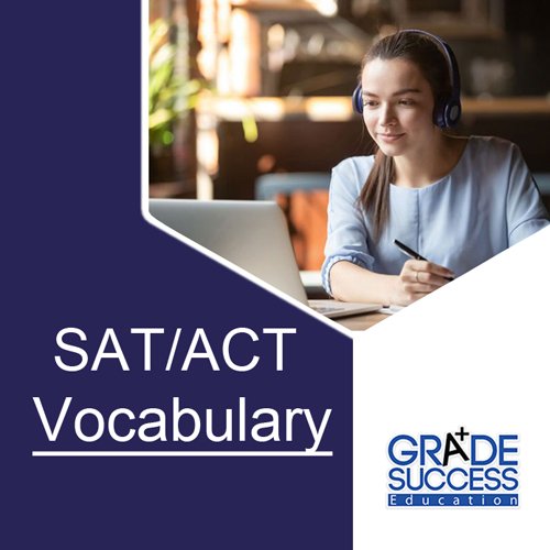 SAT/ACT Vocabulary